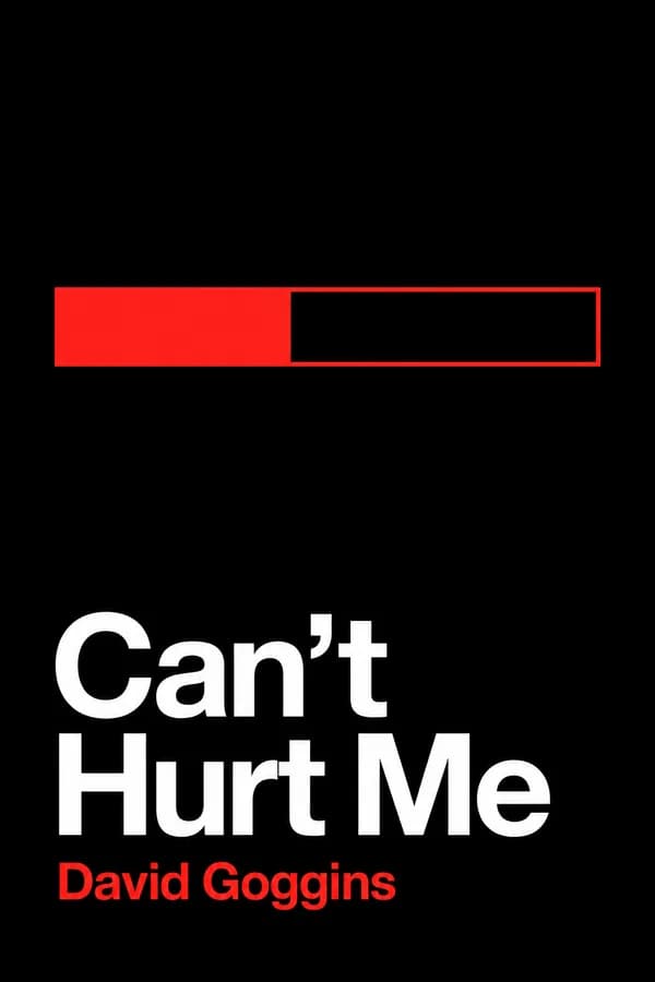 Can't Hurt Me by David Goggins