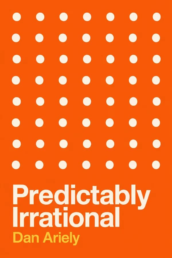 Predictably Irrational by Dan Ariely